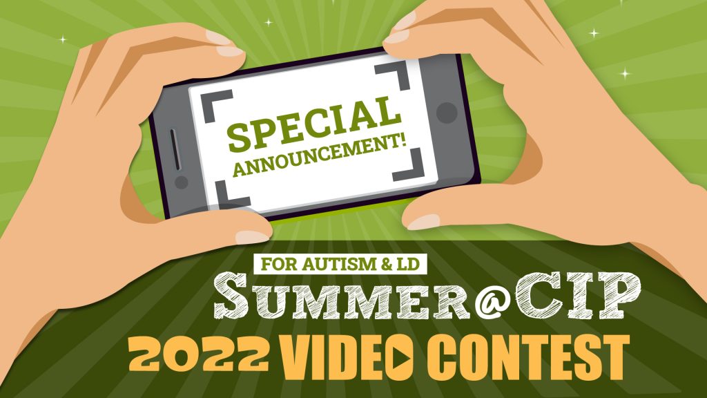 CIP graphic with words Special Announcement Summer@CIP 2022 Video Contest