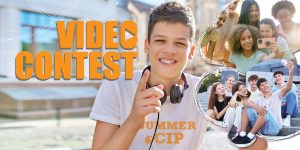 Video Contest for Summer@CIP